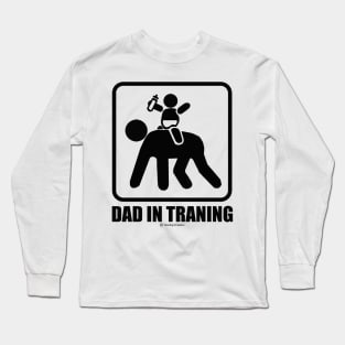 Dad in training Long Sleeve T-Shirt